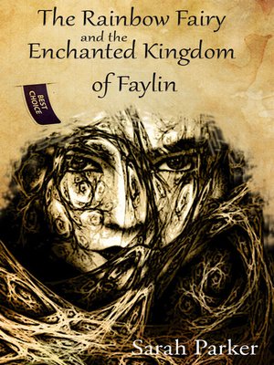 cover image of The Rainbow Fairy and the Enchanted Kingdom of Faylin